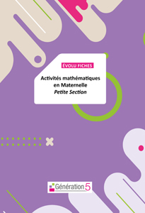 Evolu Fiches - Activités mathématiques en Petite section