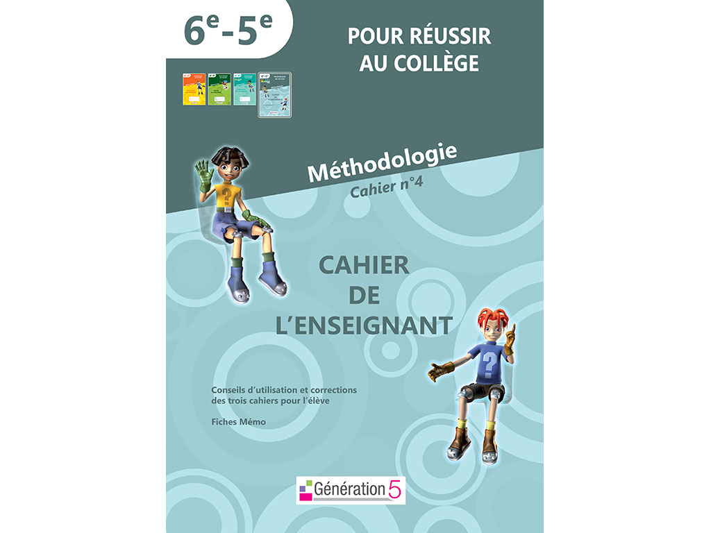 Méthodologie - Cahier 4 : Cahier de l'enseignant 6e - 5e