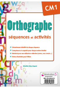 Orthographe CM1 - séquences et activités