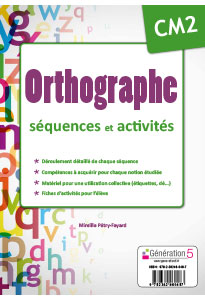 Orthographe CM2 - séquences et activités